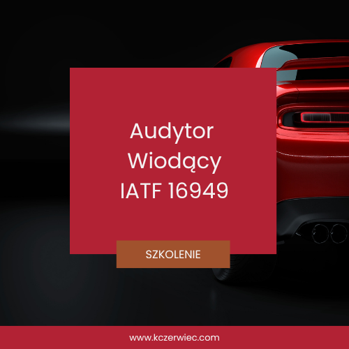 IATF 16949 Audytor Wiodący