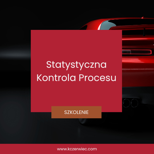Statystyczna Kontrola Procesu SPC Szkolenie
